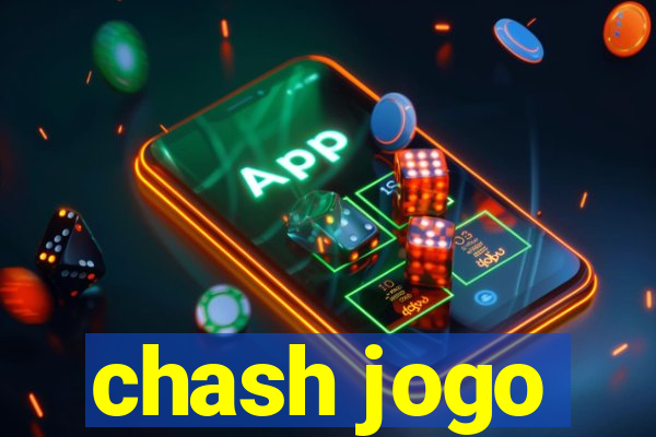 chash jogo